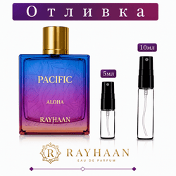 Отливка | Rayhaan Pacific Aloha EDP 5мл./10мл.